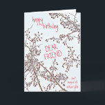 Grattis på födelsedagen-Kära Friend Winter Crab Ap Kort<br><div class="desc">Hjärtlig känsla av vänskap finns i det här Grattis på födelsedagen-vänliga kortet! I kärlek är det minimalismen och skönhetskänslan på vintern. Denna känsliga bild av mitt krabbäpple träd mitt på vintern, mitt på framsidan, är bakgrunden till detta kort. Jag tog originalbilden på en vacker solig dag med träd mot ett...</div>