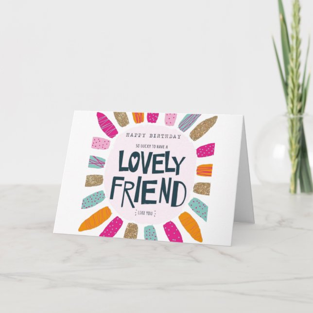 **GRATTIS PÅ FÖDELSEDAGEN LOVELY FRIEND** KORT (Framsida)