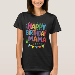 Grattis på födelsedagen Mamma är min mammas födels T Shirt