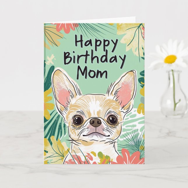 Grattis på födelsedagen Mamma - Chihuahua Hund Paw Kort (Liten växt)