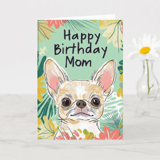 Grattis på födelsedagen Mamma - Chihuahua Hund Paw Kort