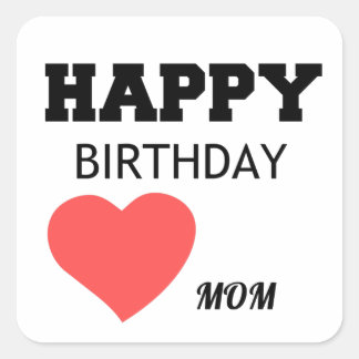 GRATTIS PÅ FÖDELSEDAGEN MAMMA FYRKANTIGT KLISTERMÄRKE