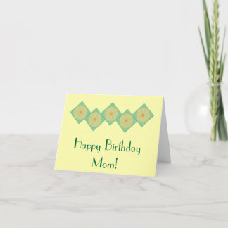 Grattis på födelsedagen Mamma! Gult- och Grönt-blo Kort