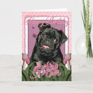 Grattis på födelsedagen Mamma - Pug - Ruffy Kort