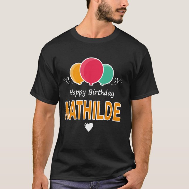 Grattis på födelsedagen Mathilde T Shirt (Framsida)