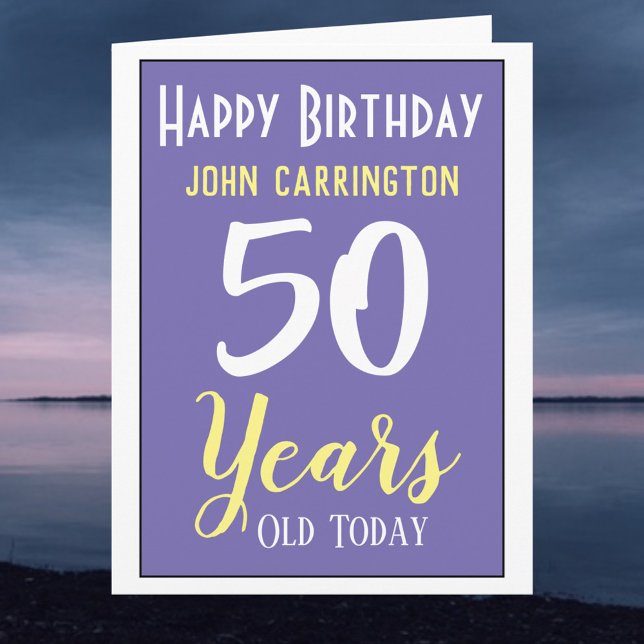 Grattis på födelsedagen med 50 års kort för Namn o (Skapare uppladdad)