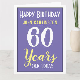 Grattis på födelsedagen med 60 års kort för Namn o
