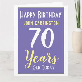 Grattis på födelsedagen med 70 års kort för Namn o