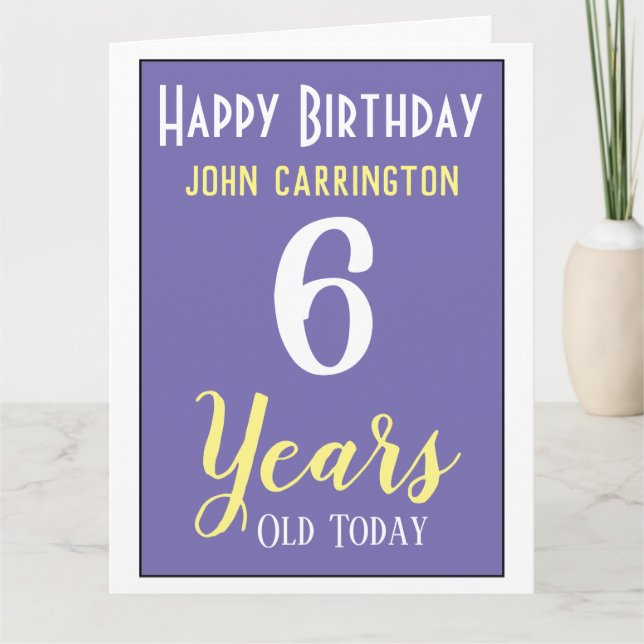 Grattis på födelsedagen med Namn och 6 års ålder Kort (Framsida)