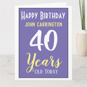 Grattis på födelsedagen med Namn och ålder 40 år k Kort