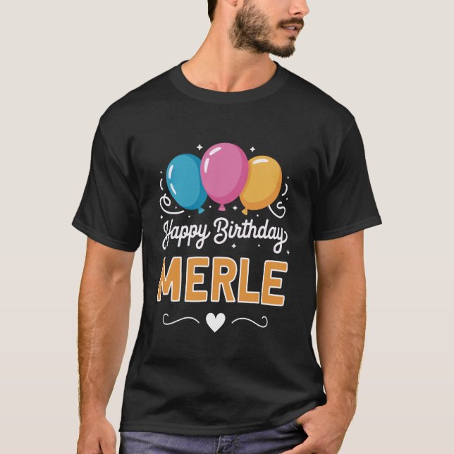 Grattis på födelsedagen Merle T Shirt (Framsida)
