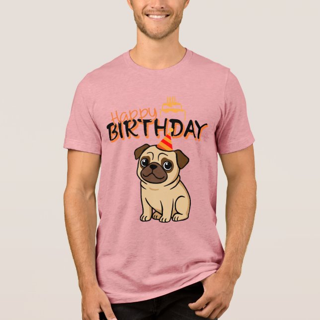 GRATTIS PÅ FÖDELSEDAGEN MOPS T SHIRT (Framsida)