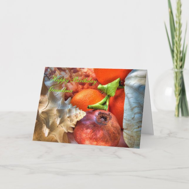 Grattis på födelsedagen mormor - Snäckor och frukt Kort (Framsida)