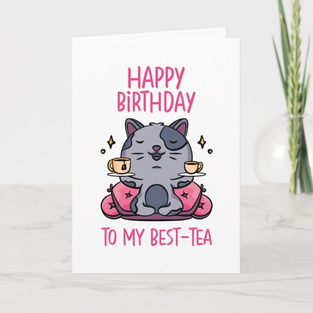 Grattis på födelsedagen My Best Tea Funny Cat Birt Kort (Framsida)