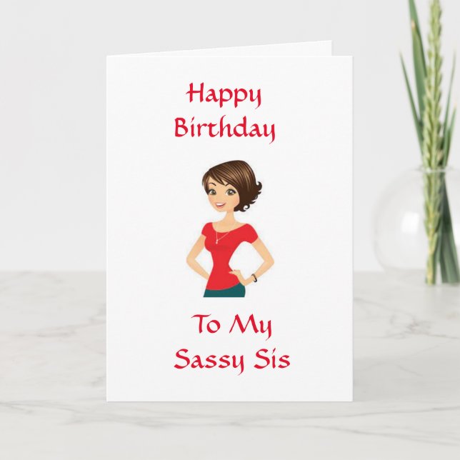 GRATTIS PÅ FÖDELSEDAGEN **MY SASSY SYRRAN**-KORT KORT (Framsida)