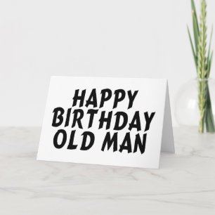 Grattis på födelsedagen Old Man Kort