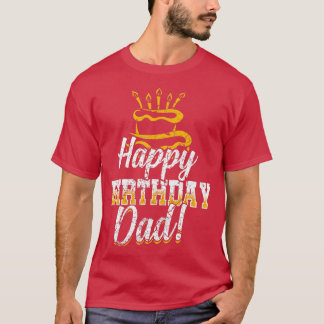 Grattis på födelsedagen pappa Pappa Pappa Far BDay T Shirt