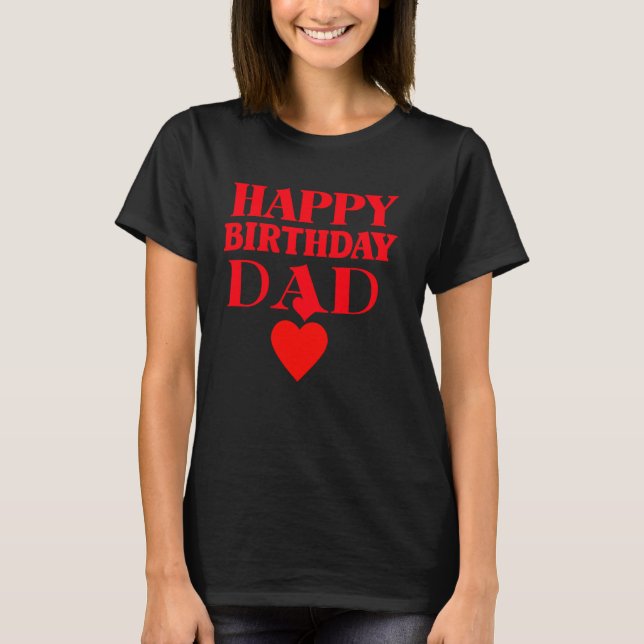Grattis på födelsedagen pappa t shirt (Framsida)