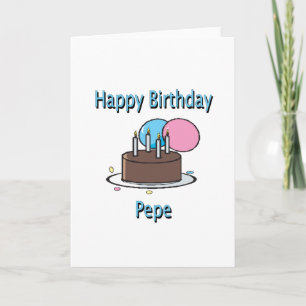 Grattis på födelsedagen Pepe Fransk Grandpa Birthd Kort