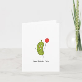 Grattis på födelsedagen Pickle-kort Kort