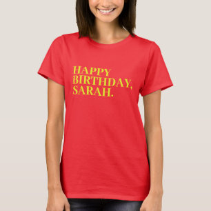 Grattis på födelsedagen Sarah   Birthday Sarah T Shirt