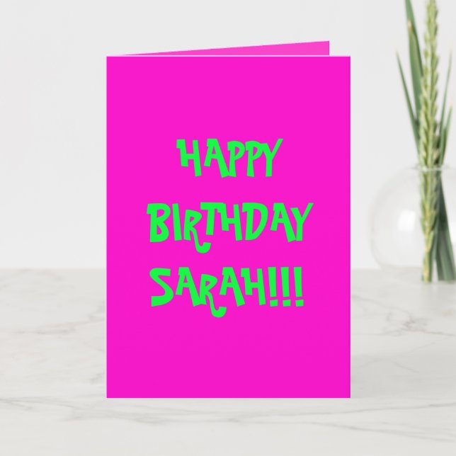 GRATTIS PÅ FÖDELSEDAGEN SARAH!! KORT (Framsida)