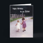 Grattis på födelsedagen Sister Kort<br><div class="desc">Syster är vänner för alltid!</div>