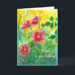 Grattis på födelsedagen Sister Rosa Cosmos Flowers Kort<br><div class="desc">Ett starkt hälsningskort för söt grattis på födelsedagen som dekoreras med en vattenfärgad blommigt av ljusa rosa kosmos blommor med solskensbakgrund.  Du kan ändra texten så att den passar dina behov.</div>
