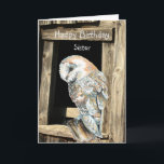 Grattis på födelsedagen Sister Watercolor Barn Ugg Helgkort<br><div class="desc">Grattis på födelsedagen Sister som är omtänksam,  vänlig och kär och älskad mer varje år. Watercolor Barn Uggla</div>