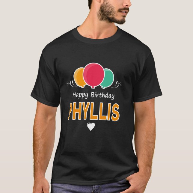 Grattis på födelsedagen som säger Phyllis T Shirt (Framsida)