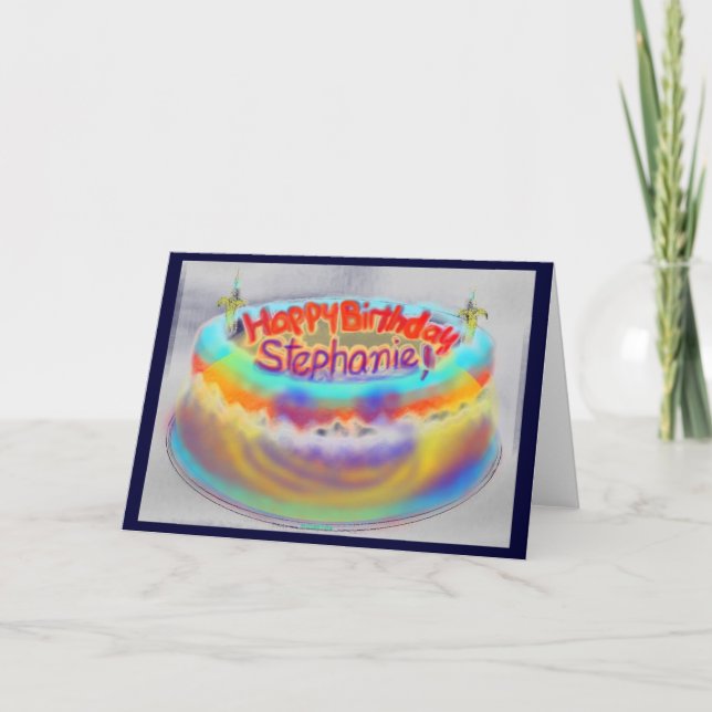 Grattis på födelsedagen Stephanie! Kort (Framsida)