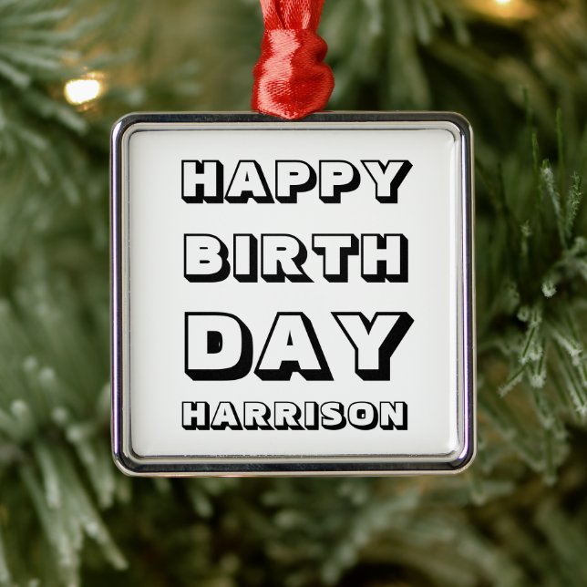 Grattis på födelsedagen svartvitt, eget namn - jul julgransprydnad metall (Träd)