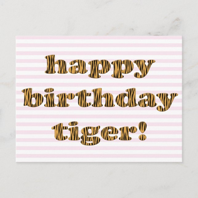 Grattis på födelsedagen tiger! Rolig tigertryckt p Vykort (Framsida)