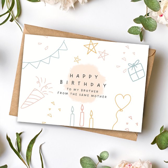 Grattis på födelsedagen till bror från samma mamma helgkort (Skapare uppladdad)