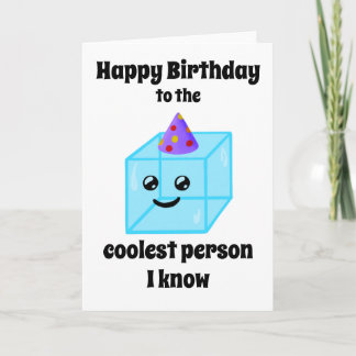 Grattis på födelsedagen till Coolest Person I Know Kort