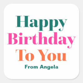 Grattis på födelsedagen till dig Fet Typografi Fyrkantigt Klistermärke