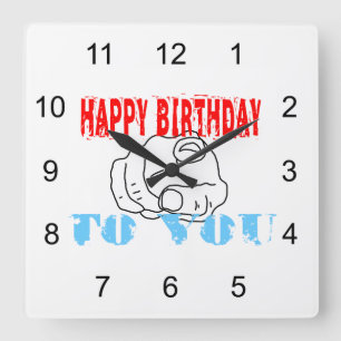 Grattis på födelsedagen till dig fyrkantig klocka