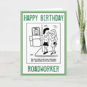 Grattis på födelsedagen till en Roadworkers. Kort