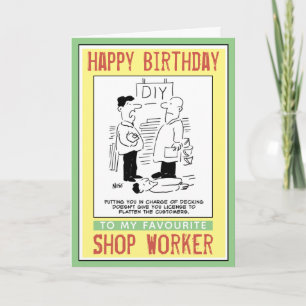 Grattis på födelsedagen till en Shop Worker. Kort