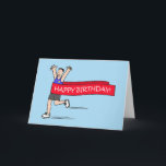 Grattis på födelsedagen till Male Springer Tecknad Kort<br><div class="desc">En tecknad av en man som går genom en röd banderoll som säger "Grattis på födelsedagen!". Bilden har en blek blå bakgrund för färgaden.</div>