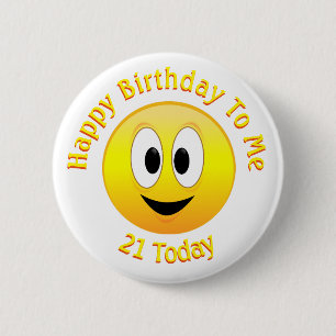 Grattis på födelsedagen till mig, 21 idag Ansikte Knapp