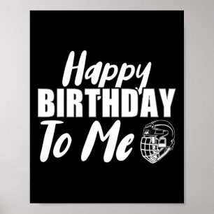Grattis på födelsedagen till mig Hockey Ice Hockey Poster