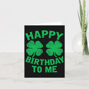 Grattis på födelsedagen till mig St. Patrick's Day Kort