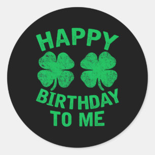 Grattis på födelsedagen till mig St. Patrick's Day Runt Klistermärke