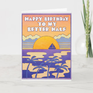 Grattis på födelsedagen till min bättre hälft Lett Kort