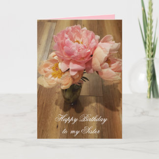 Grattis på födelsedagen till min syster Rosa Peoni Kort