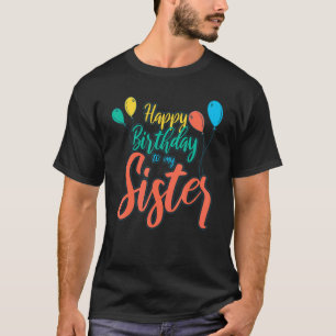 Grattis på födelsedagen till min syster Women Sibb T Shirt
