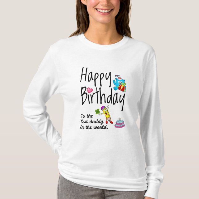 Grattis på födelsedagen till världens bästa pappa t shirt (Framsida)