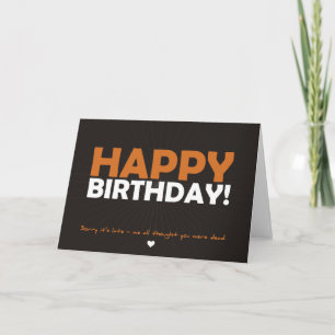 Grattis på födelsedagen (trodde att du var död) kort