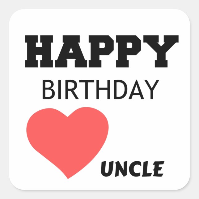 GRATTIS PÅ FÖDELSEDAGEN UNCLE FYRKANTIGT KLISTERMÄRKE (Framsida)